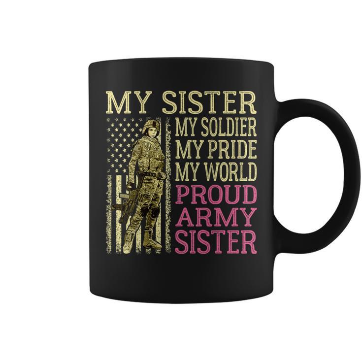 My Sister My Soldier Hero Proud Army Sister Military Sibling Coffee Mug