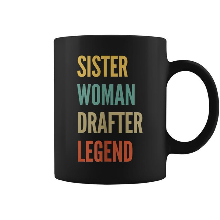 Sister Woman Drafter Legend Coffee Mug