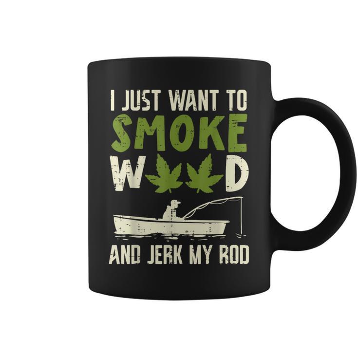 Smoke Weed And Jerk My Rod Fishing Cannabis 420 Stoner Dad Coffee Mug