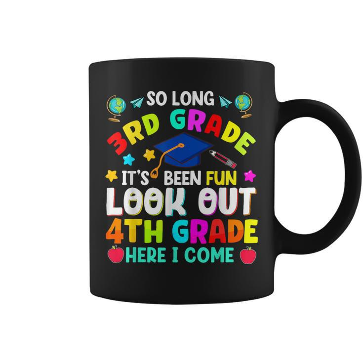 So Long 3Rd Grade Graduation 4Th Grade Here I Come 2024 Coffee Mug
