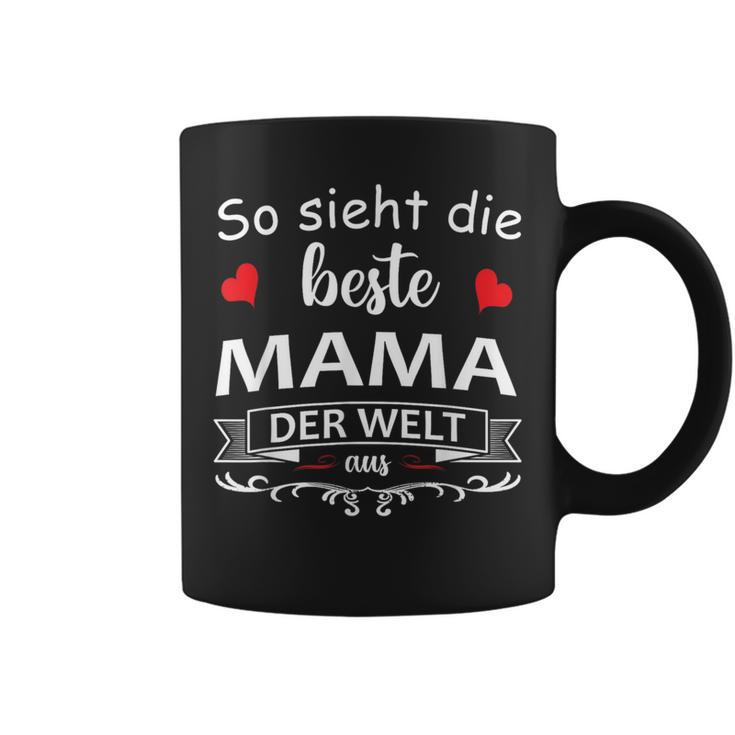 So Sieht Die Beste Mama Der Welt Aus Muttertag Tassen