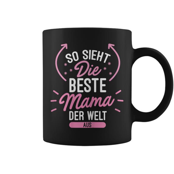 So Sieht Die Beste Mama Der Welt Aus Süßmutter Geschenk Tassen