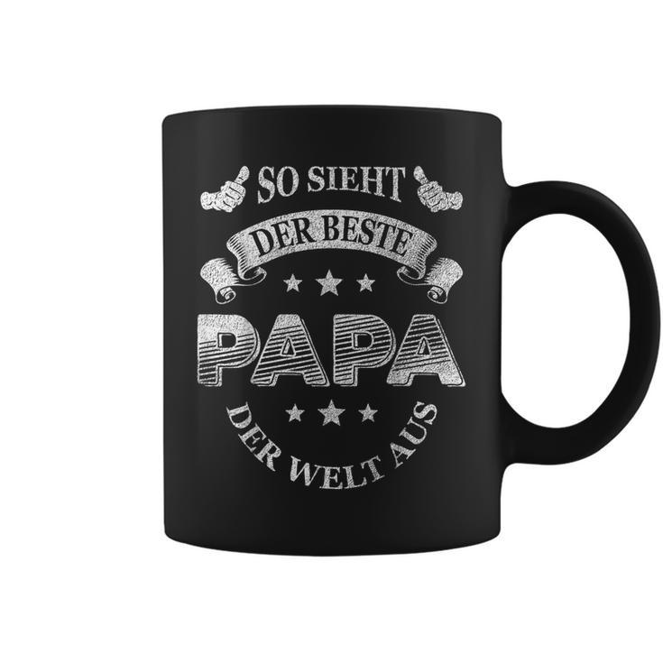 So Ssieht Der Beste Papa Der Welt Aus Papatag Father S Tassen