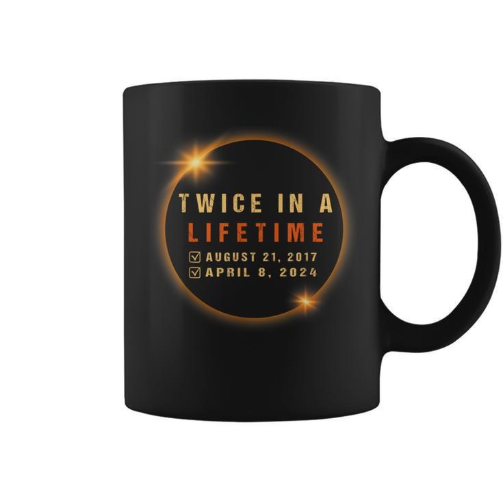 Solar Eclipse 4-8-24 Twice In A Lifetime Total Solar Eclipse Coffee Mug