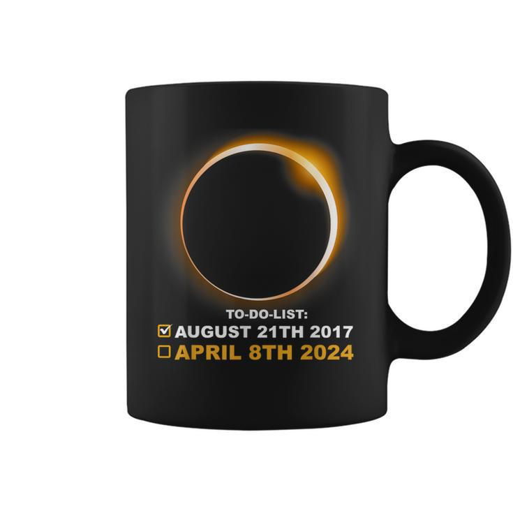 Solar Eclipse To Do List 2017 2024 Total Solar Eclipse Coffee Mug