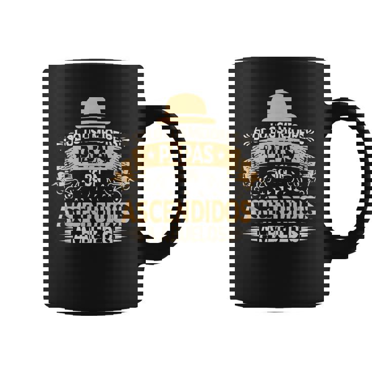 Sólo Los Mejores Papás Son Ascendidos A Abuelos Taza de café