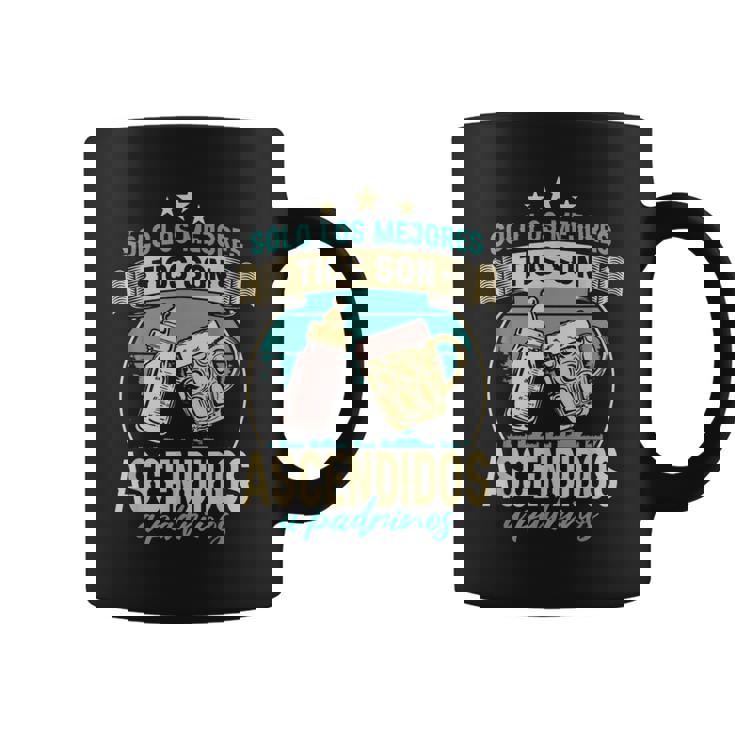 Sólo Los Mejores Tíos Son Ascendidos A Padrinos Taza de café