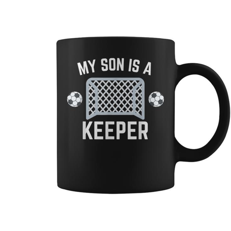 My Son Is A Keeper Fußballtorwart Spieler Eltern Mama Papa Tassen