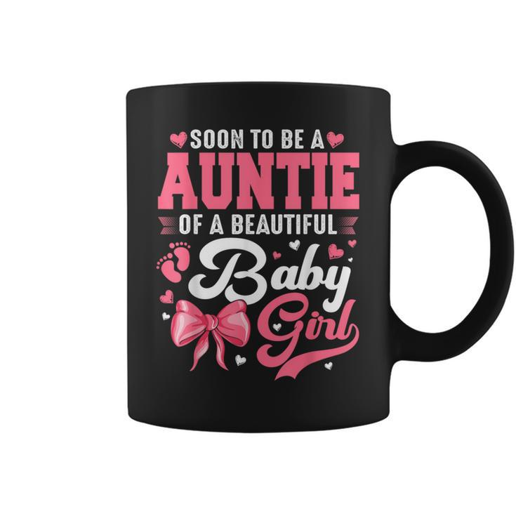 Soon To Be A Auntie Of A Beautiful Baby Girl Baby Shower Coffee Mug