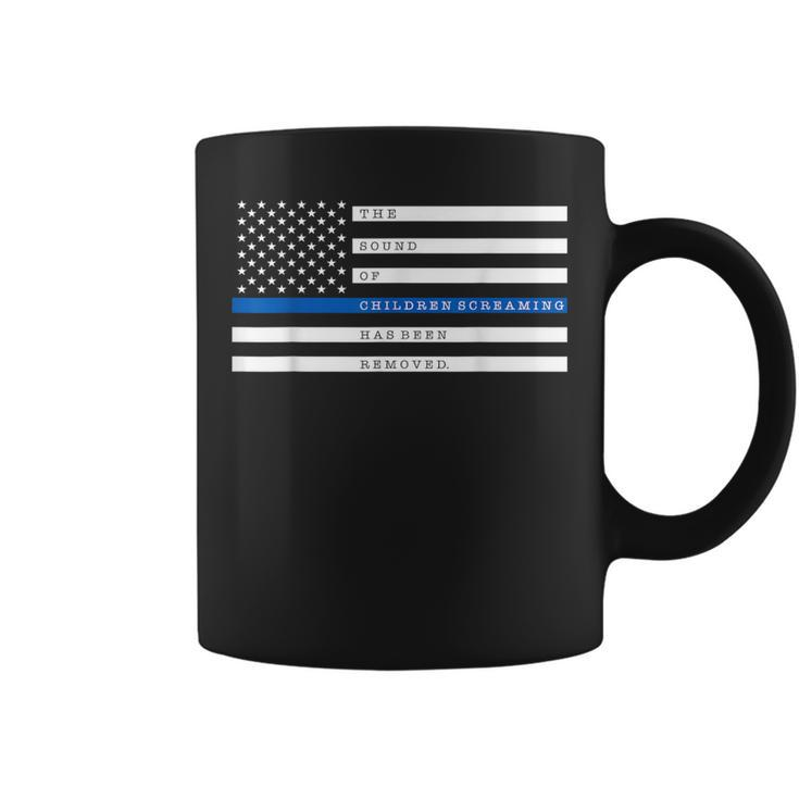 The Sound Of Children Screaming Has Been Removed Us Flag Coffee Mug