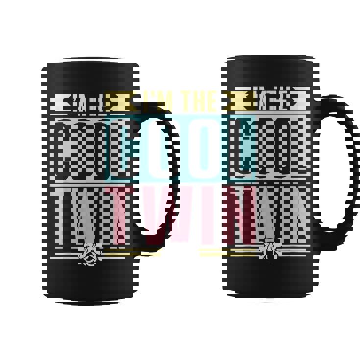Soy El Gemelo Genial Chicas Gemelos Chicos Humor Twin Taza de café