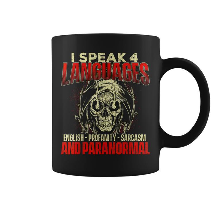 I Speak 4 Languages Ghost Hunting Paranormal Researcher Coffee Mug
