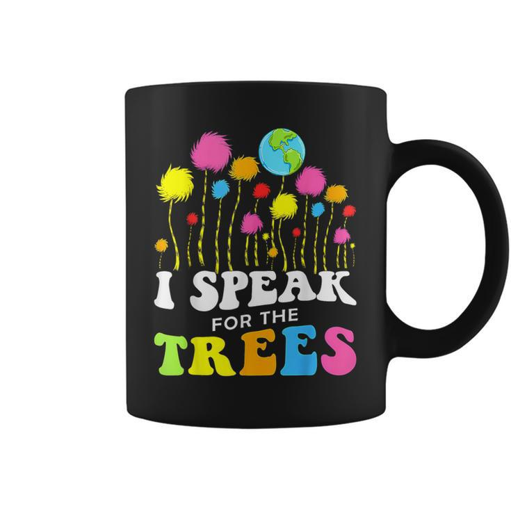 I Speak For Trees Earth Day Save Earth Insation Hippie Coffee Mug