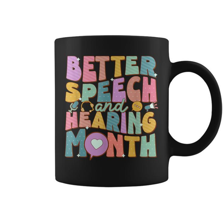 Speech And Hearing Month Slp Speech Language Therapist Coffee Mug