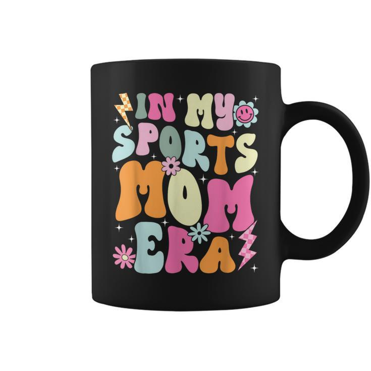 In My Sports Mom Era Sports Mom Life Sports Lover Trendy Coffee Mug