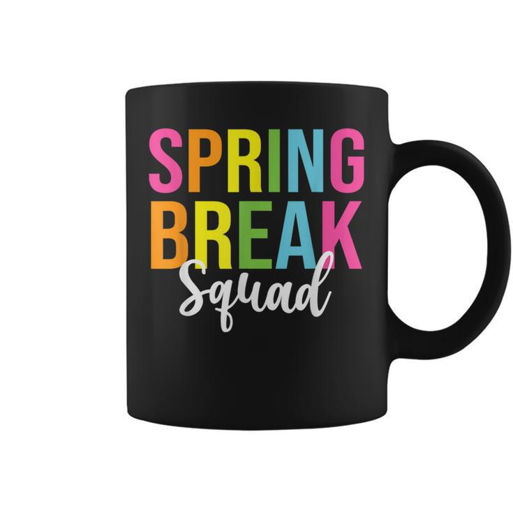Spring Break Squad Spring Break Teacher Coffee Mug