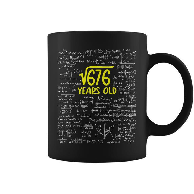 Square Root Of 676 26 Years Old Math Lover 26Th Bday Coffee Mug