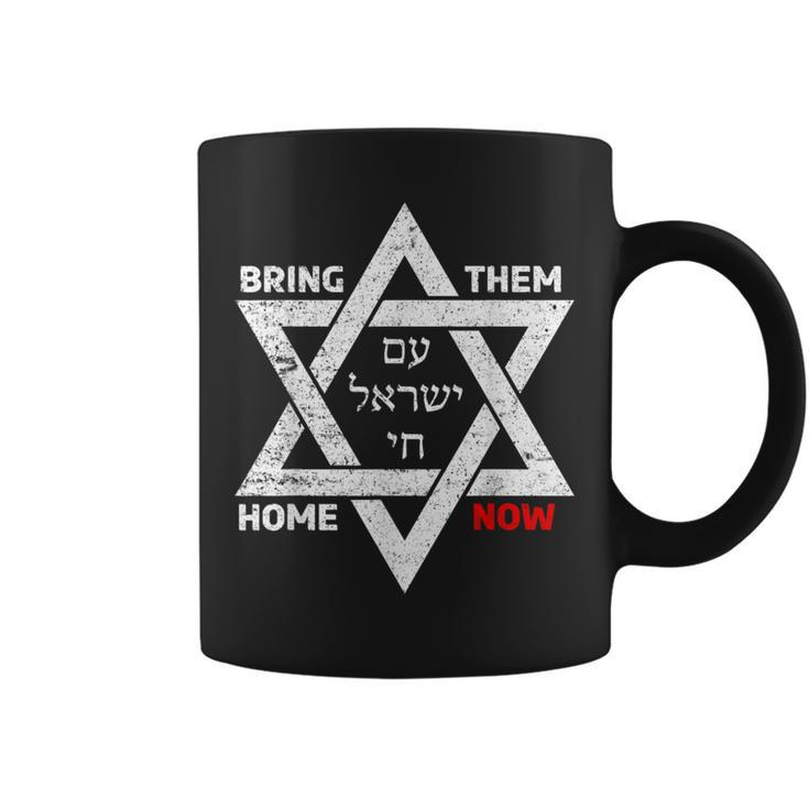 Star Of David Israel Am Yisrael Chai Bring Them Home Now Coffee Mug