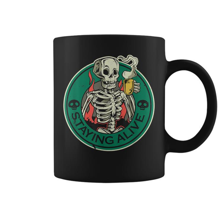 Staying Alive Skeleton Drinking Coffee Skeleton And Coffee Coffee Mug