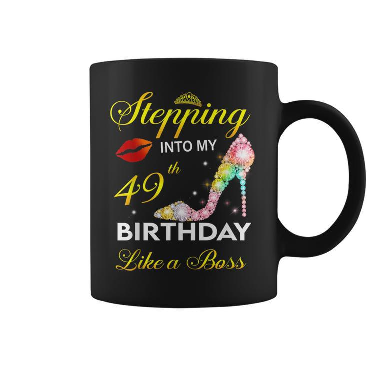 Stepping Into My 49Th Birthday Like A Boss Since 1973 Heels Coffee Mug