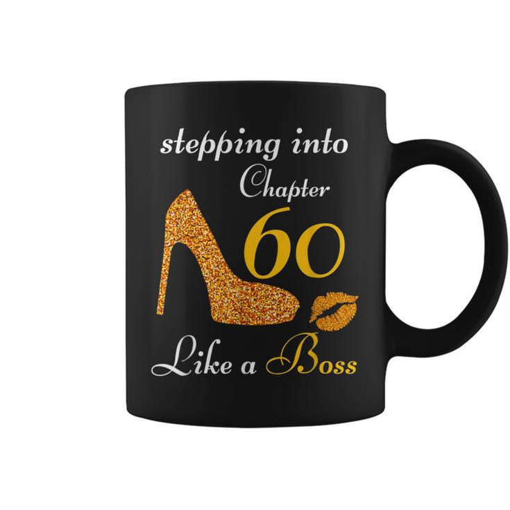 Stepping Into Chapter 60 Like A Boss 60 Birthday For Women Coffee Mug