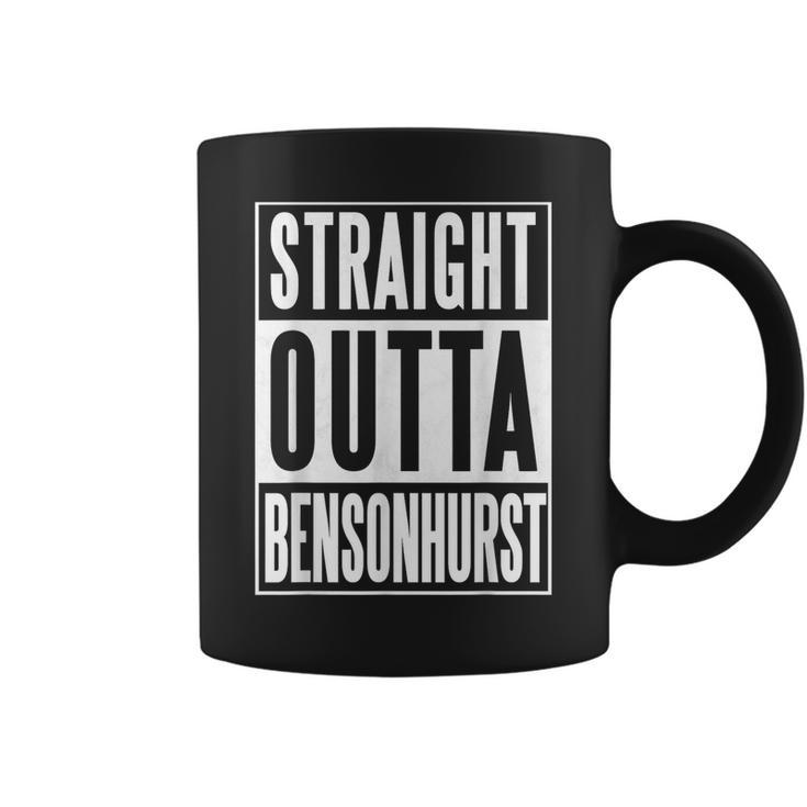 Straight Outta Bensonhurst Brooklyn Coffee Mug