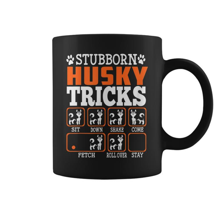 Stubborn Siberian Husky Tricks Dogs Lover Coffee Mug