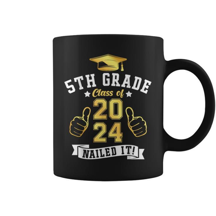Students 5Th Grade Class Of 2024 Nailed It Graduation Coffee Mug