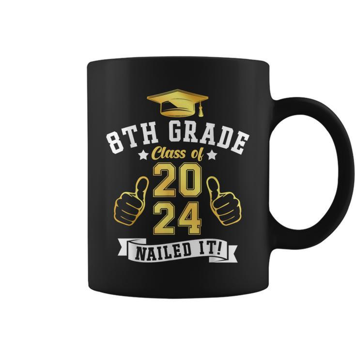 Students 8Th Grade Class Of 2024 Nailed It Graduation Coffee Mug