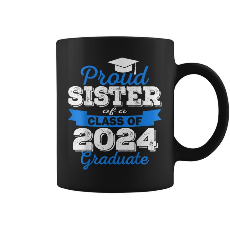 Super Proud Sister Of 2024 Graduate Awesome Family College Coffee Mug
