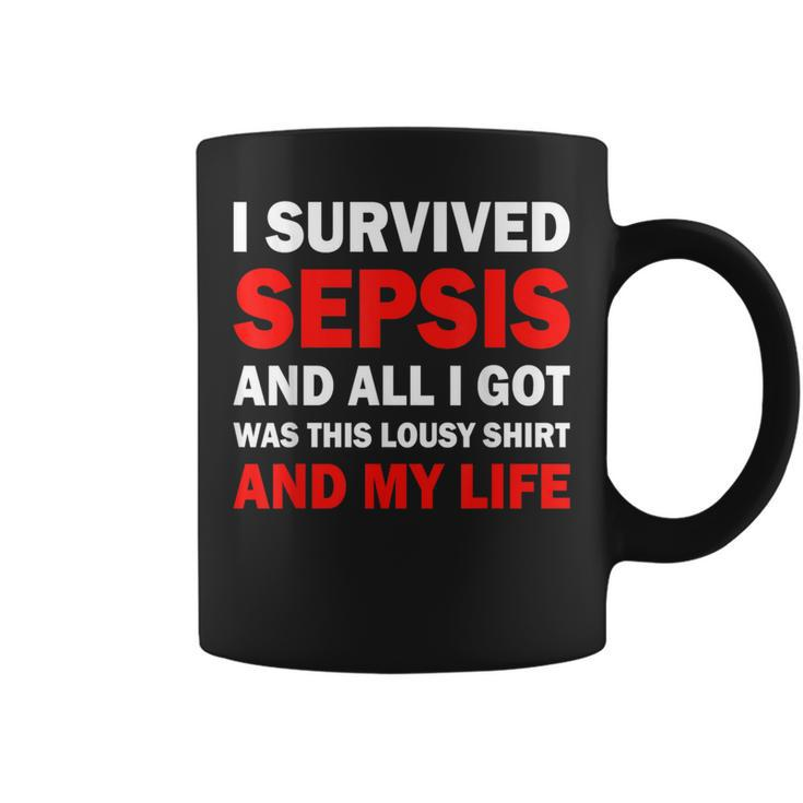 I Survived Sepsis And All I Got Was This Lousy Coffee Mug
