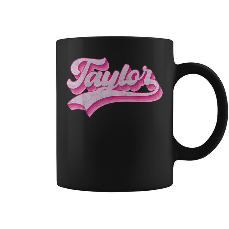 Taylor First Name Girl Vintage Style 70S Personalized Retro Coffee Mug