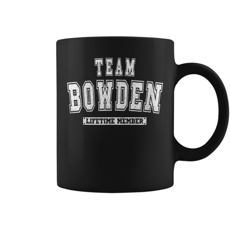 Team Bowden Lifetime Member Family Last Name Coffee Mug
