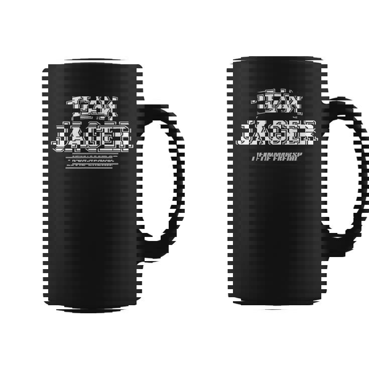 Team Jager Proud Family Surname Last Name Coffee Mug