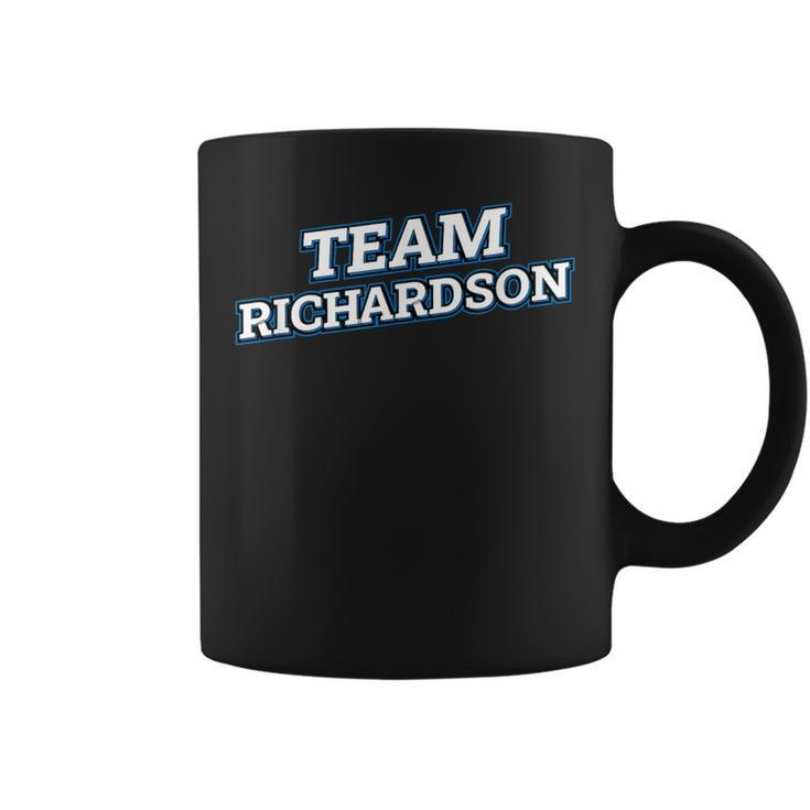 Team Richardson Relatives Last Name Family Matching Coffee Mug
