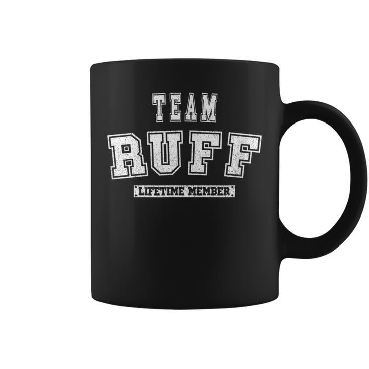 Team Ruff Lifetime Member Family Last Name Coffee Mug