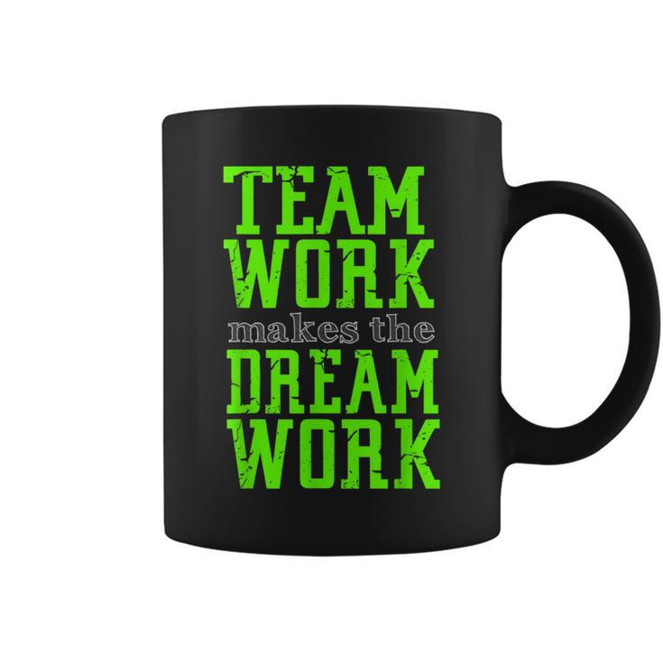 Team Work Makes The Dream Work Family Coffee Mug
