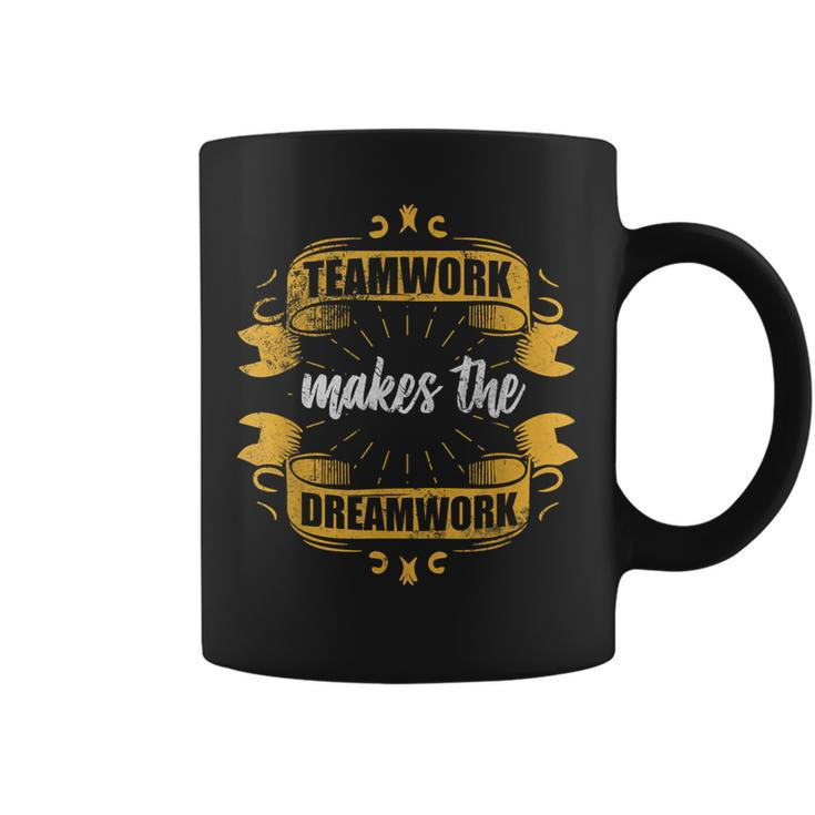 Teamwork Makes The Dreamwork Team Employee Motivation Grunge Coffee Mug