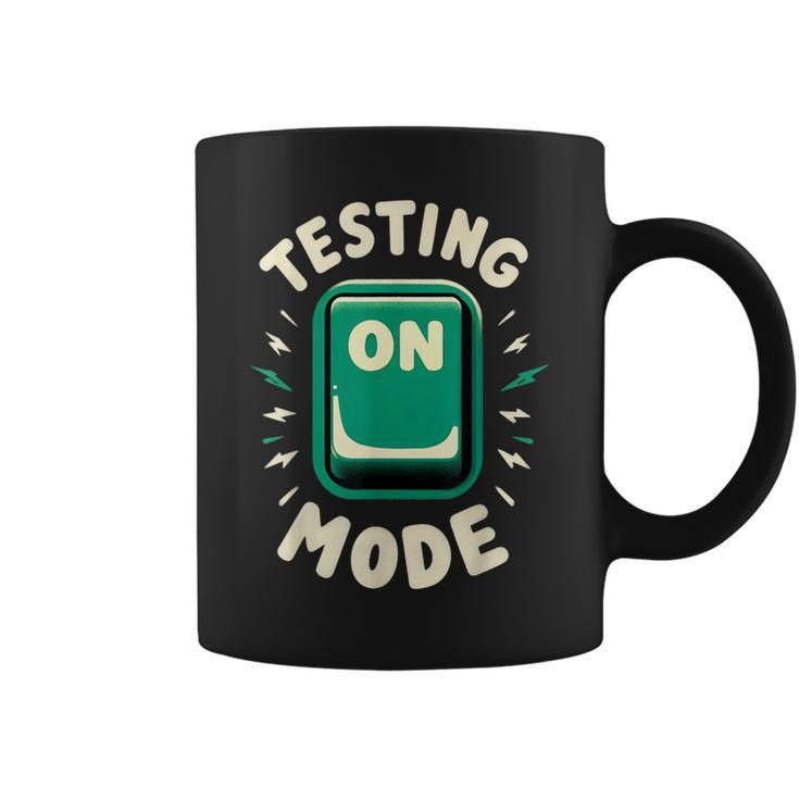 Test Day Mode On Student Teacher School Exam Rock The Test Coffee Mug