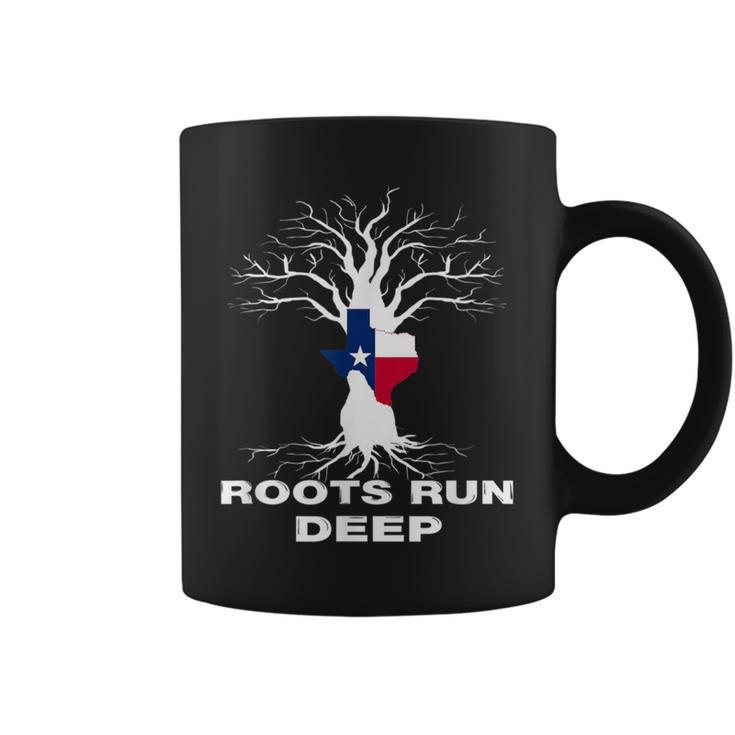 Texas Roots Run Deep Proud Resident Texas Flag Coffee Mug