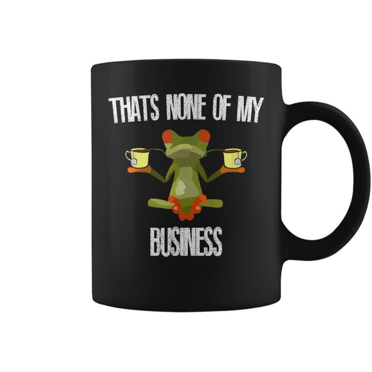 Thats None Of My Business Meme Frog Yoga Drinking Tea Coffee Mug