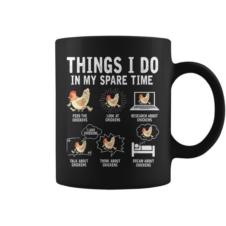 Things I Do In My Spare Time Farmar Farm Chicken Lover Coffee Mug