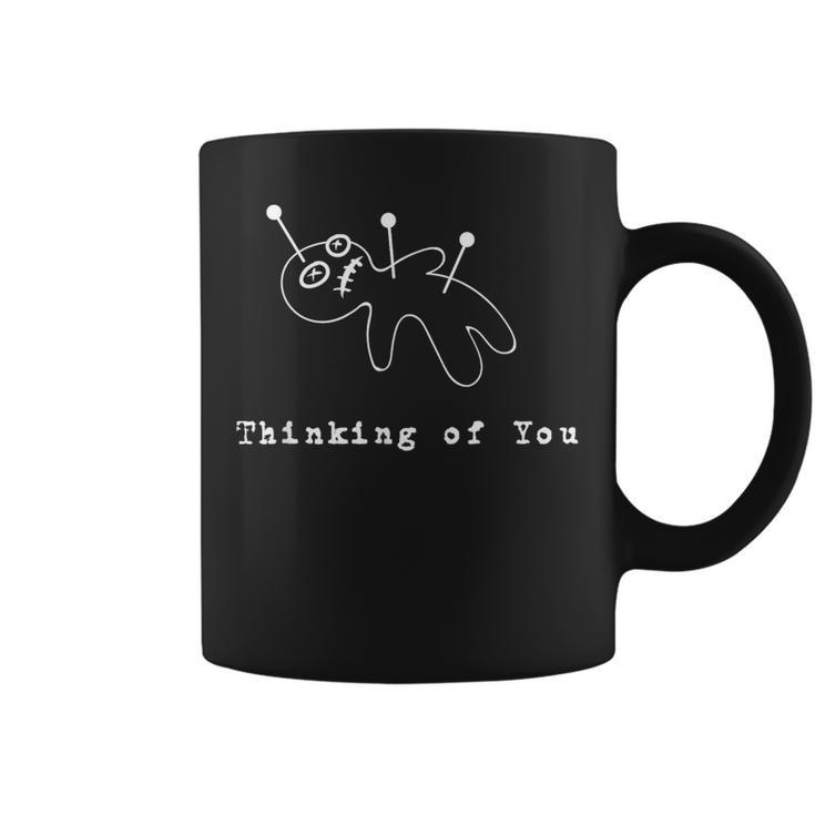 Thinking Of You Voodoo Coffee Mug