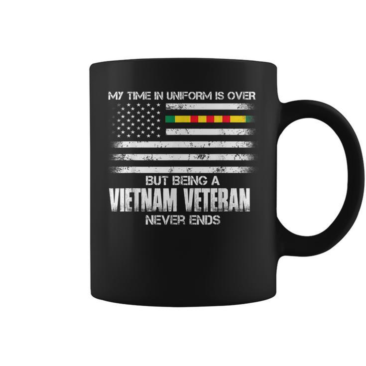 Time In Uniform Over Being A Vietnam Veteran Never Ends Coffee Mug