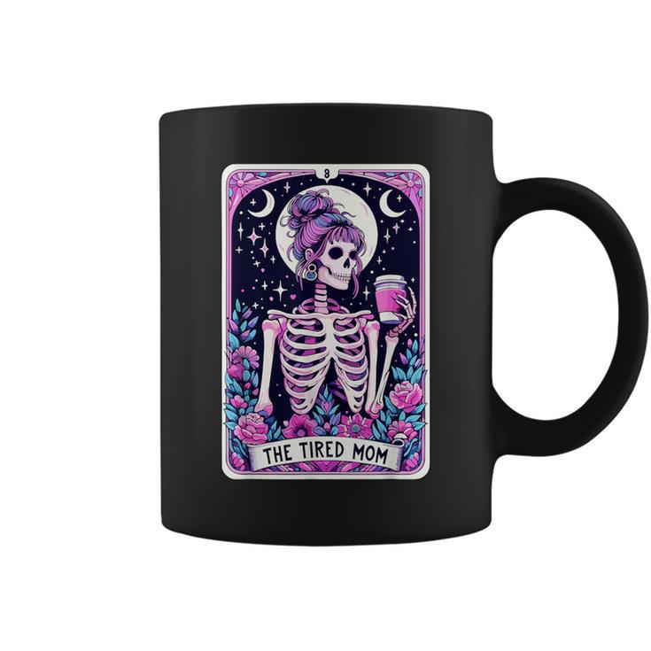 The Tired Mom Tarot Card Witchy Floral Skeleton Coffee Mug
