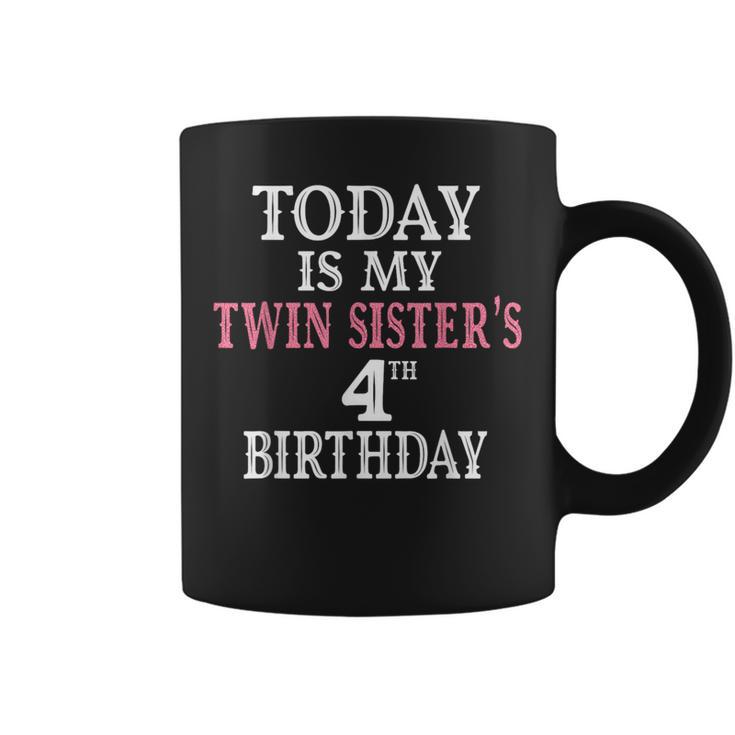 Today Is My Twin Sister's 4Th Birthday Party 4 Years Old Coffee Mug