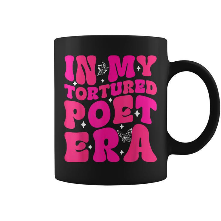 In My Tortured Era In My Poets Era Coffee Mug