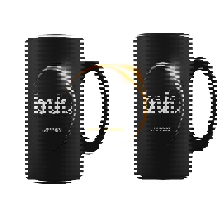 Total Solar Eclipse 2024 Bruh Boy Girl Sarcastic Coffee Mug