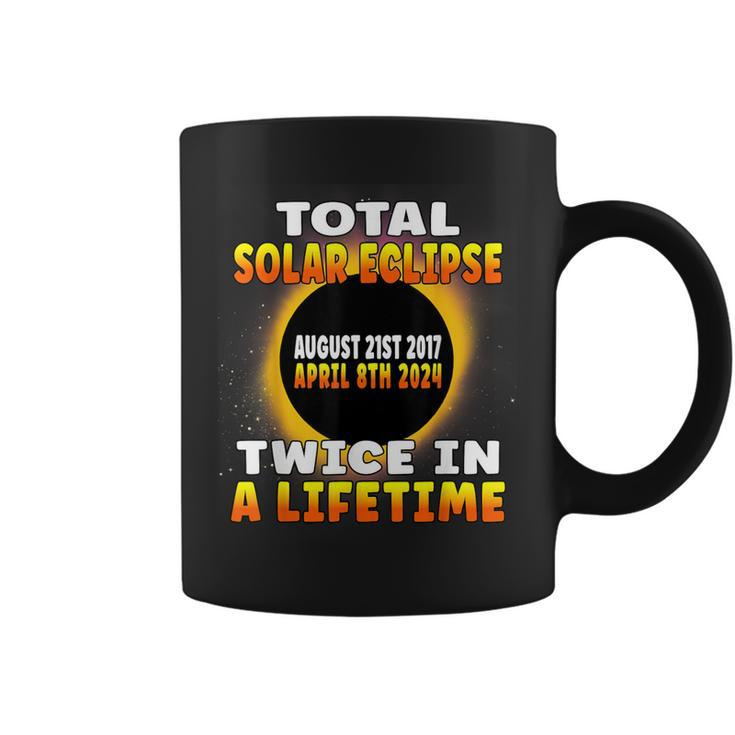 Total Solar Eclipse Twice In A Lifetime 2017 2024 Souvenir Coffee Mug