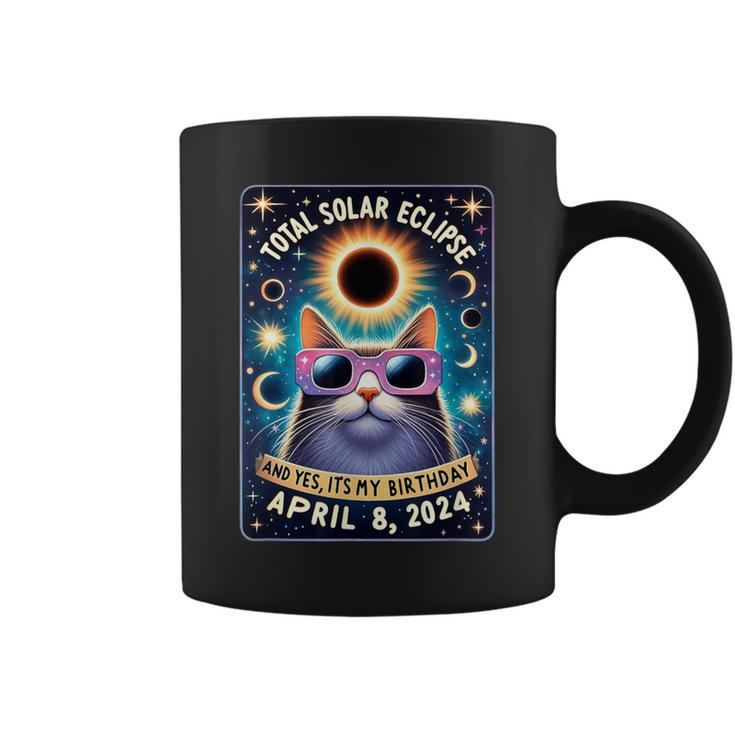 Total Solar Eclipse Yes It's My Birthday April 8 2024 Cat Coffee Mug